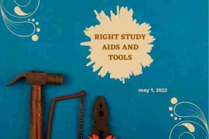 10 Tips for Choosing the Right Study Aids and Tools