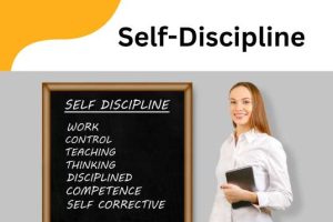 10 Tips for Developing Self-Discipline