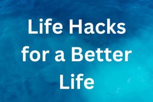 Unlock a Healthier You: 5 Life Hacks for a Positive Lifestyle Transformation